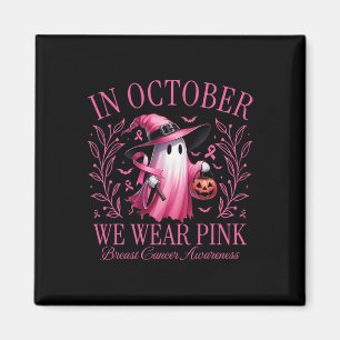 Aimant En Octobre Nous Portons Le Ghost Ghost Witch Cance