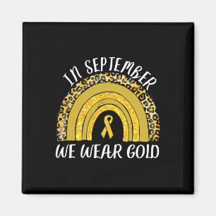 Aimant En Septembre, Nous Portons Gold Childhood Cancer A