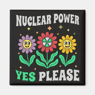 Aimant Énergie nucléaire oui s'il vous plaît fleurs souri