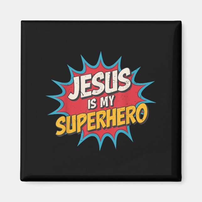 Aimant Enfant Jésus Est Mon Superhéros Chrétien Dieu Fils (Devant)
