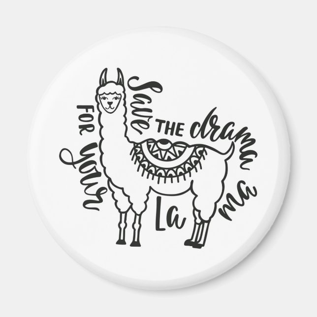 Aimant Enregistrer Le Drame Pour Votre Llama (Devant)