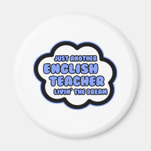 Aimant Enseignant anglais .. Vivre le rêve