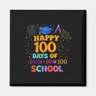Aimant Enseignant du 100e jour d'école Formule mathématiq