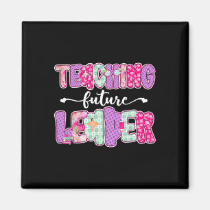 Aimant Enseignement Rétro Dirigeants Futurs Professeur Pr