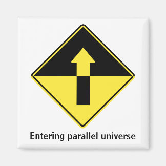 Aimant Entrée d'univers parallèle