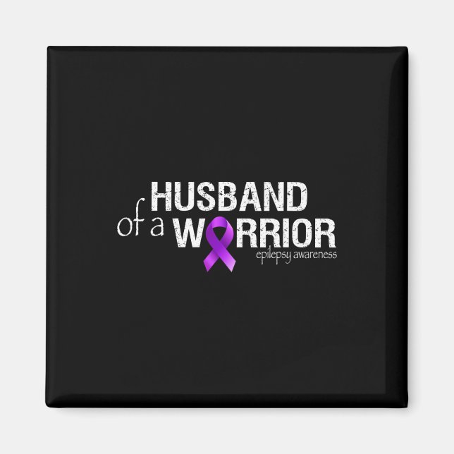 Aimant Epilepsy Awareness Month Husbynd Of A Warrior Purp (Devant)