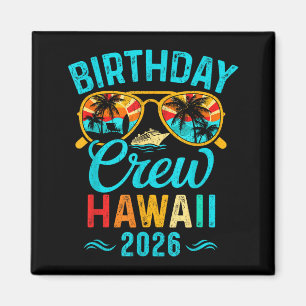 Aimant équipage d'anniversaire à Hawaii vacances 2026 fam