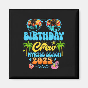 Aimant Équipage d'anniversaire de Myrtle Beach Croisière