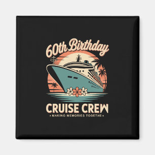 Aimant Équipage de croisière d'anniversaire de 60 ans Rét