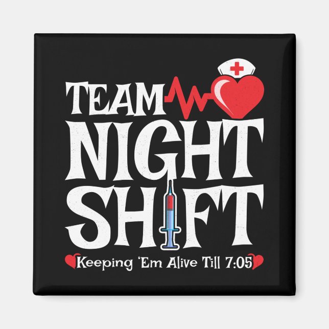 Aimant Équipe Night Shift - Night Shift Nurft (Devant)