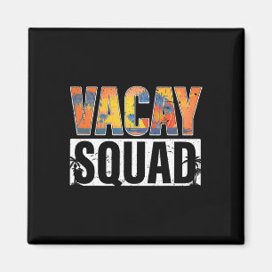 Aimant Escadron Vacay Vacances d'été Famille Amis Voyage