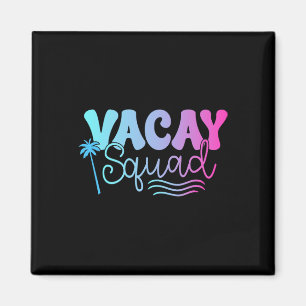 Aimant Escadron Vacay Vacances d'été Famille Amis Voyage 