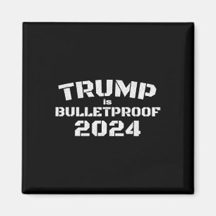 Aimant Est Bulletproof 2024 Fight! Combattez ! Combattez 