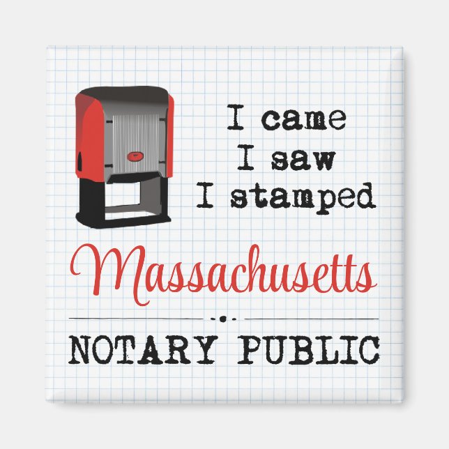 Aimant Est Venu Voir Stamped Notaire Public Massachusetts (Devant)