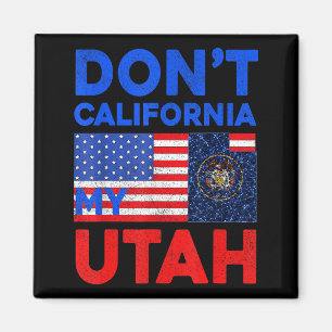 Aimant États-Unis N'aiment Pas La Californie Mon Utah Éta