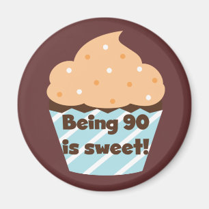 Aimant Etre 90 est Sweet Birthday T-shirts et cadeaux