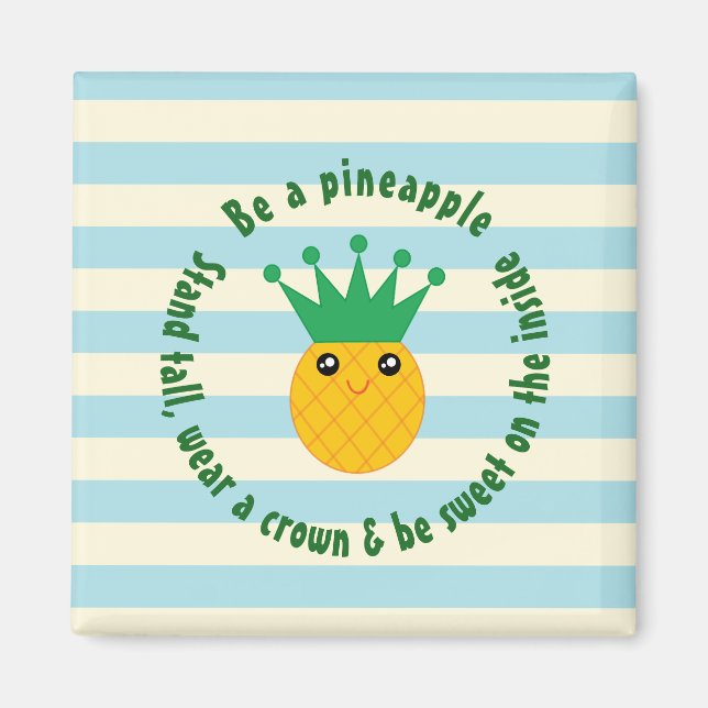 Aimant Être Une Citation Inspirationnelle D'Ananas (Devant)