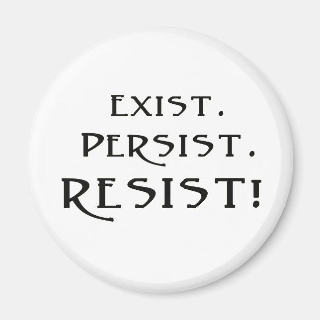 Aimant Existe. Persiste. Résistez ! (Devant)