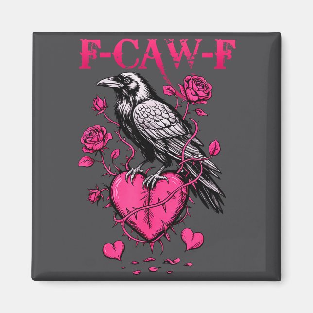Aimant F-caw-f Black Crow Black Bird Roses Heart Funny Va (Devant)