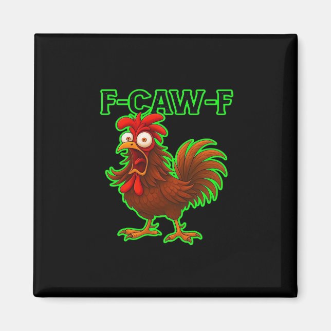 Aimant F-Caw-F Chicken Classic Retro Graphic (Devant)