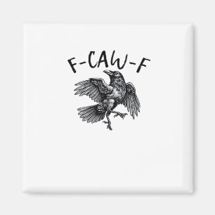 Aimant F Caw F Corbeau Drôle Graphique Vintage