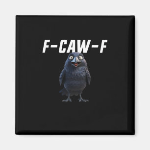Aimant F Caw F Corbeau Style Créatif Amusant