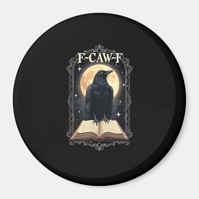 Aimant F-Caw-F Crow Funny Halloween Raven Moon (Devant)