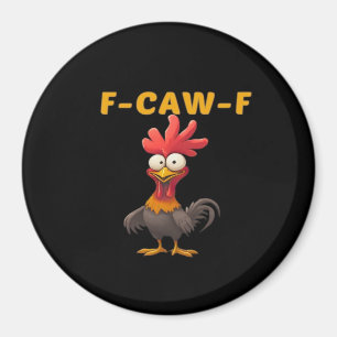 Aimant F-Caw-F-Poulet Classique Essentiel Esthétique Uniq