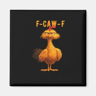 Aimant F-Caw-F Poulet Essentiel Art Branché
