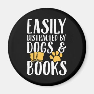 Aimant Facilement distrait par les chiens et les livres