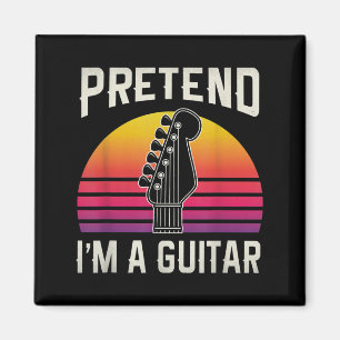 Aimant Faites comme si je suis une guitare drôle Costume