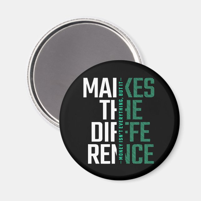 Aimant Faites la différence - Citation Motivationnelle mo (Recto/Verso)