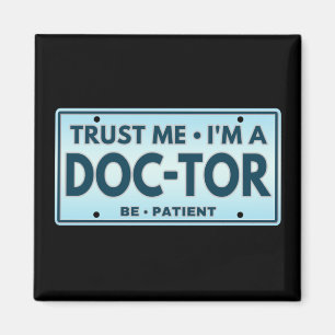 AIMANT FAITES MOI CONFIANCE JE SUIS UN MÉDECIN