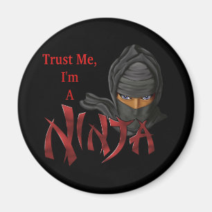 Aimant Faites-moi confiance je suis un Ninja
