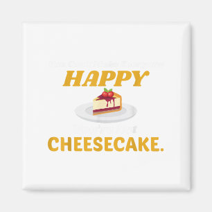 Aimant Fantaisie Cheesecake T Shirt - Vous ne pouvez pas 