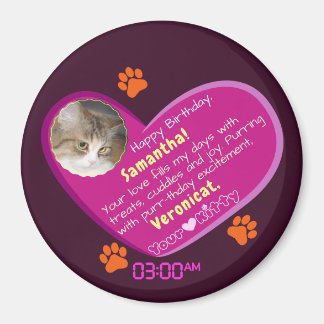 Aimant Fantastique Message d'anniversaire de Chat à son h