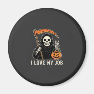Aimant Faucheur J'adore Mon Travail Création Halloween