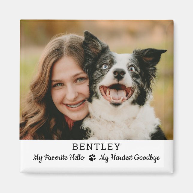 Aimant Favori Hello Hardest Goodbye Pet Dog Memorial (Devant)