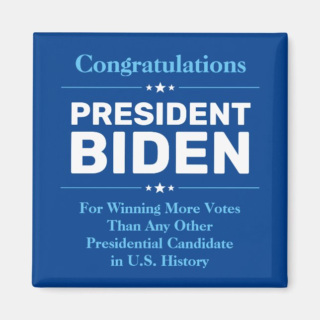 Aimant Félicitations Président Biden Candidat le plus vot (Devant)