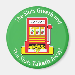 Aimant Fentes Giveth et Taketh