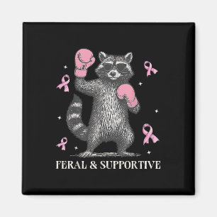 Aimant Feral Et Soutien Funny Raccoon Cancer Du Sein Un