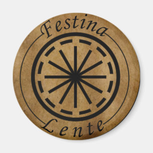 Aimant Festina lente