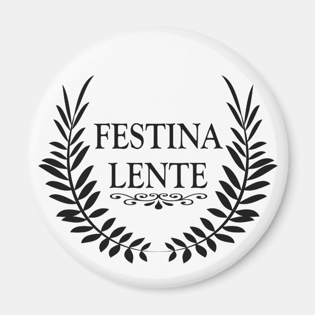 Aimant festina lente, phrase latine (Devant)