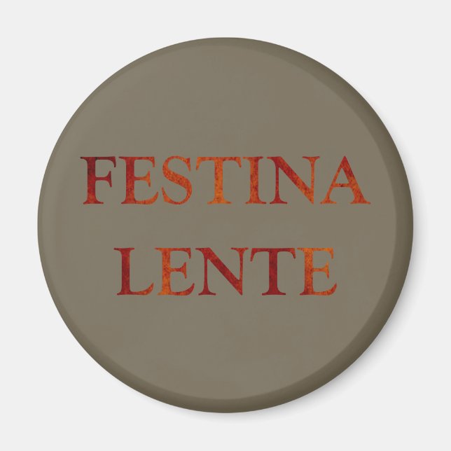 Aimant festina lente se hâte lentement (Devant)