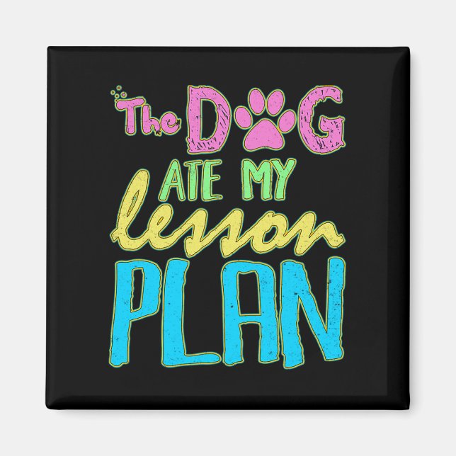 Aimant Festival Funny Teacher du Dog Ate My Lesson (Devant)