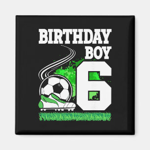 Aimant Fête d'anniversaire de football - Garçon de 6 ans 