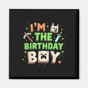 Aimant Fête d'anniversaire Je suis le garçon d'anniversai