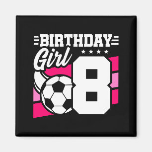 Aimant Fête de football de 8 ans 8e anniversaire fille