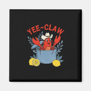 Aimant Fête de fruits de mer Yee-claw Western Cowboy écre