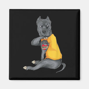 Aimant Fête des mères chien drôle Pitbull I Love Maman Ta
